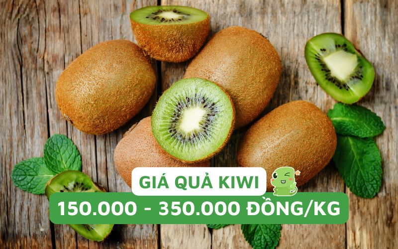 Giá kiwi vàng và xanh mới nhất dao động từ 150.000 - 350.000 đồng/kg