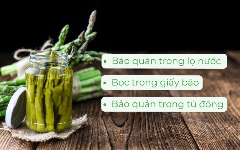 Mẹo bảo quản măng tây tươi lâu